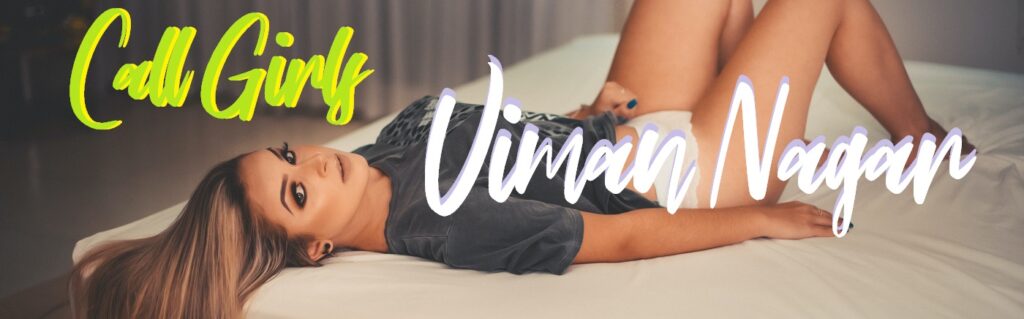 TOP Escorts in Viman nagar